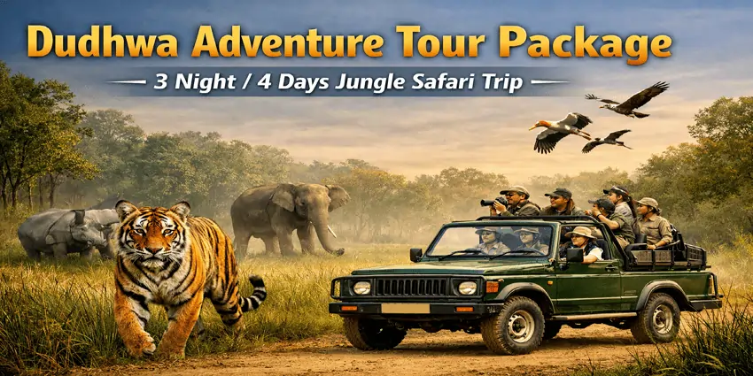 Dudhwa Adventure Tour Packages